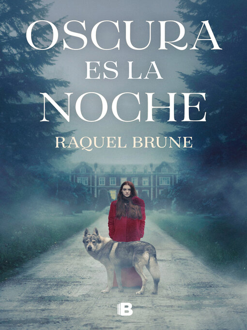 Title details for Oscura es la noche by Raquel Brune - Wait list